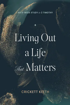 Living Out a Life That Matters