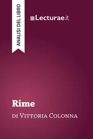 Rime - Vittoria Colonna (analisi del libro)