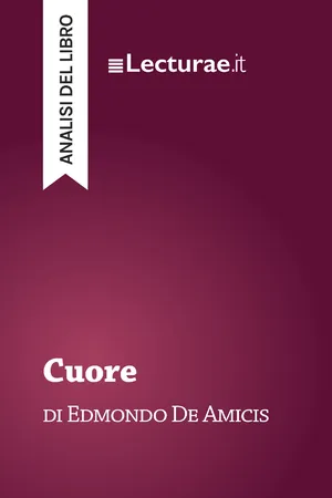 Cuore - Edmondo De Amicis (analisi del libro)