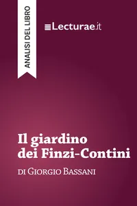 Il giardino dei Finzi-Contini - Giorgio Bassani