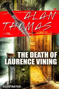 The Death of Laurence Vining. Illustrated_cover