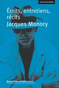 Jacques Monory, Ecrits, entretiens, récits_cover