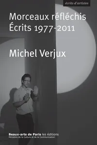 Morceaux réfléchis. Écrits 1977-2011_cover