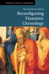 Reconfiguring Thomistic Christology_cover