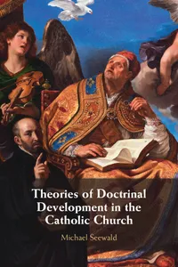Theories of Doctrinal Development in the Catholic Church_cover