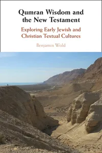 Qumran Wisdom and the New Testament_cover