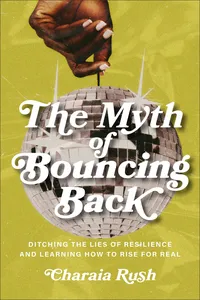 The Myth of Bouncing Back_cover