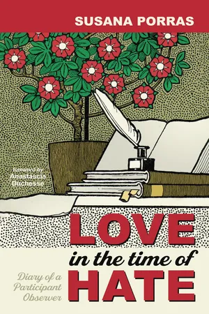 Love in the Time of Hate