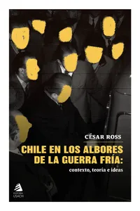 Chile en los albores de la Guerra Fría_cover