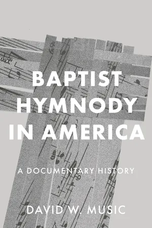 Baptist Hymnody in America