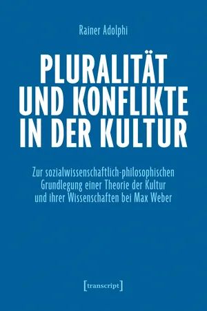 Pluralität und Konflikte in der Kultur