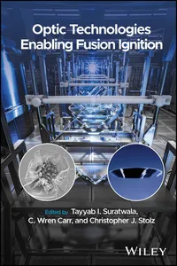 Optic Technologies Enabling Fusion Ignition_cover