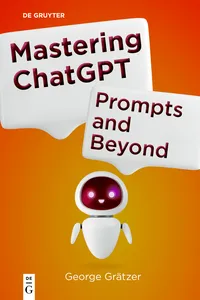 Mastering ChatGPT