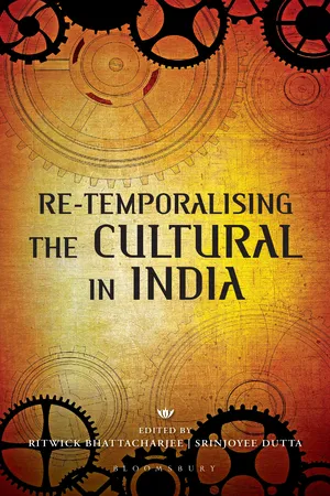 Re-temporalising the Cultural in India