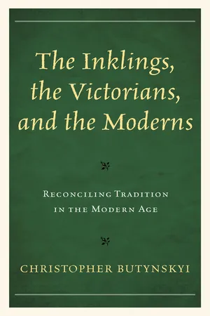 The Inklings, the Victorians, and the Moderns