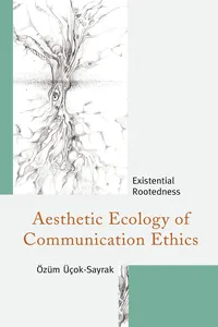 Aesthetic Ecology of Communication Ethics_cover