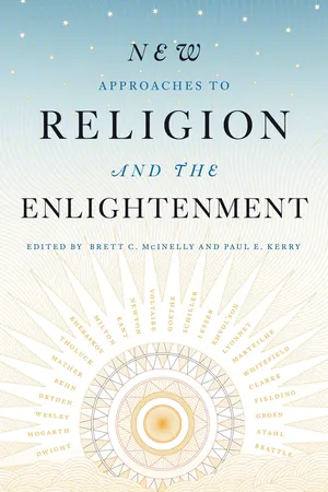 New Approaches to Religion and the Enlightenment