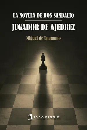 La novela de don Sandalio, jugador de ajedrez