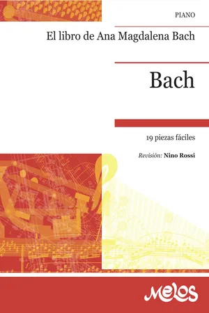 Bach. El libro de Ana Magdalena Bach