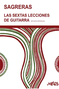 Sagreras. Las sextas lecciones de guitarra_cover