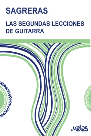 Sagreras. Las segundas lecciones de guitarra