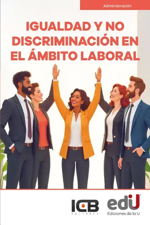 Igualdad y no discriminación en el ámbito laboral
