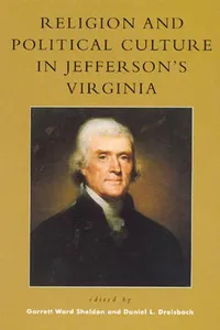 Religion and Political Culture in Jefferson's Virginia_cover