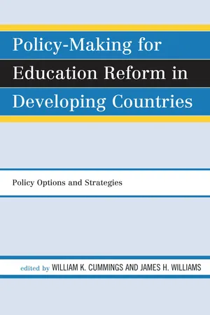 Policy-Making for Education Reform in Developing Countries