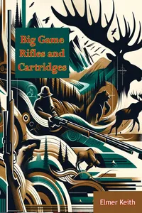 Big Game Rifles and Cartridges_cover