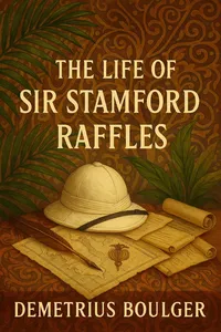 The Life of Sir Stamford Raffles_cover