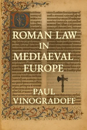 Roman Law in Mediaeval Europe
