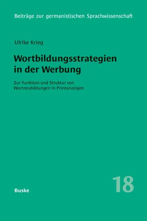 Wortbildungsstrategien in der Werbung
