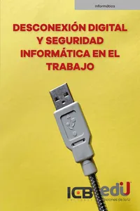 Desconexión digital y seguridad informática en el trabajo_cover