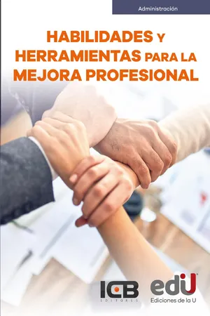 Habilidades y herramientas para la mejora profesional