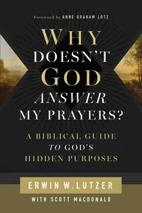 Why Doesn't God Answer My Prayers?_cover