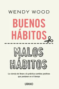 Buenos hábitos, malos hábitos_cover