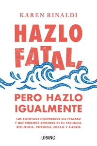 Hazlo fatal, pero hazlo igualmente_cover