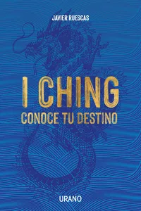 I Ching: Conoce tu destino_cover