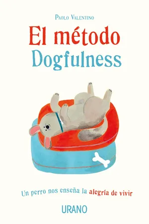 El método Dogfulness