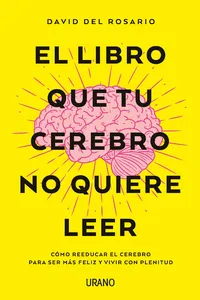 El libro que tu cerebro no quiere leer_cover