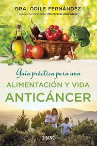 Guía práctica para una alimentación y vida anticáncer_cover