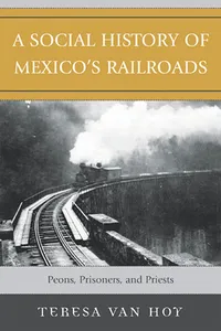 A Social History of Mexico's Railroads_cover