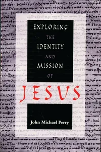 Exploring the Identity and Mission of Jesus_cover