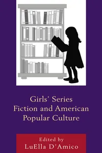 Girls' Series Fiction and American Popular Culture_cover