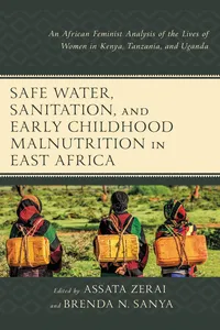 Safe Water, Sanitation, and Early Childhood Malnutrition in East Africa_cover