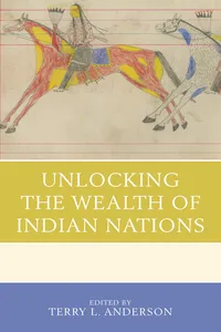 Unlocking the Wealth of Indian Nations_cover