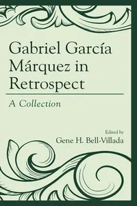 Gabriel García Márquez in Retrospect_cover
