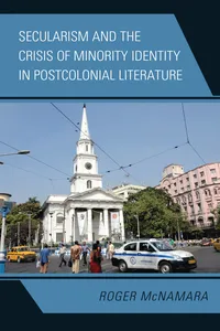 Secularism and the Crisis of Minority Identity in Postcolonial Literature_cover