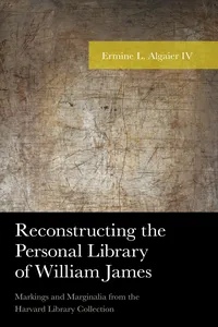 Reconstructing the Personal Library of William James_cover