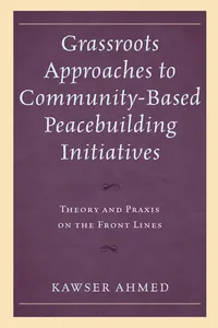 Grassroots Approaches to Community-Based Peacebuilding Initiatives_cover